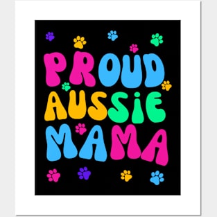 Proud Aussie Mama Posters and Art